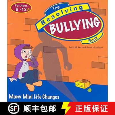 【3-4周达】The Resolving Bullying Book: Many Mini Life Changes [9781847302236]