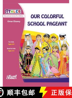 【3-4周达】My Tales: Our colorful school pageant [9786035037761]