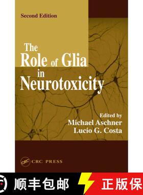 【3-4周达】The Role of Glia in Neurotoxicity [9780849317941]