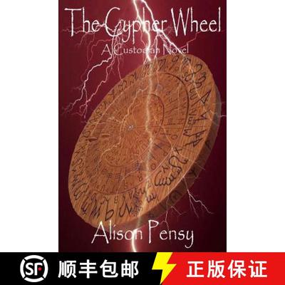 【4周达】The Cypher Wheel: Custodian Novel #3 [9780982543856]