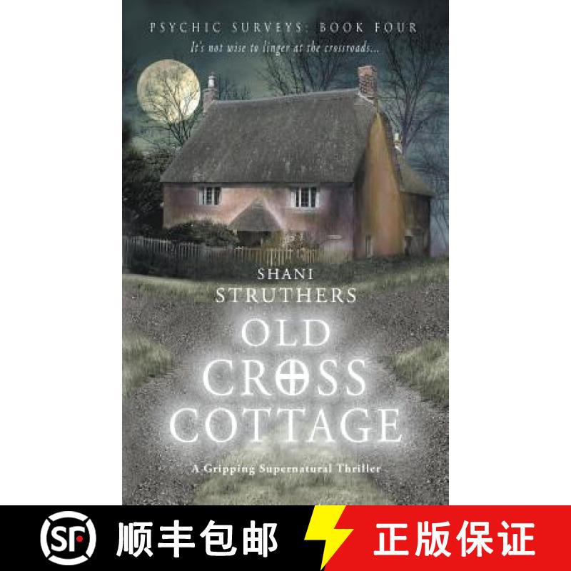 【3-4周达】Psychic Surveys: - Old Cross Cottage [9780995788305]