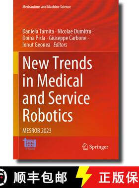 【3-4周达】New Trends in Medical and Service Robotics: MESROB 2023 [9783031324482]