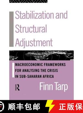 【3-4周达】Stabilization and Structural Adjustment : Macroeconomic Frameworks for Analysing the Crisi... [9780415081801]