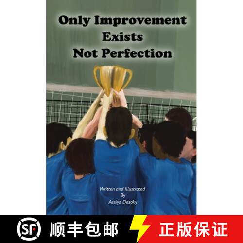 【3-4周达】Only Improvement Exists Not Perfection [9781738913930]