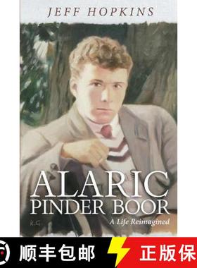 【3-4周达】Alaric Pinder Boor: A Life Reimagined [9781922440013]
