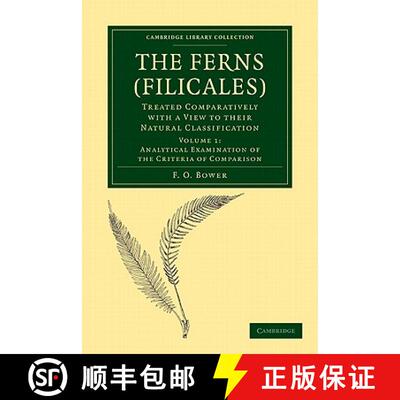 预订 Ferns (Filicales): Volume 1, Analytical Examination of the Criteria of Comparison: Treated Compa... [9781108013161]
