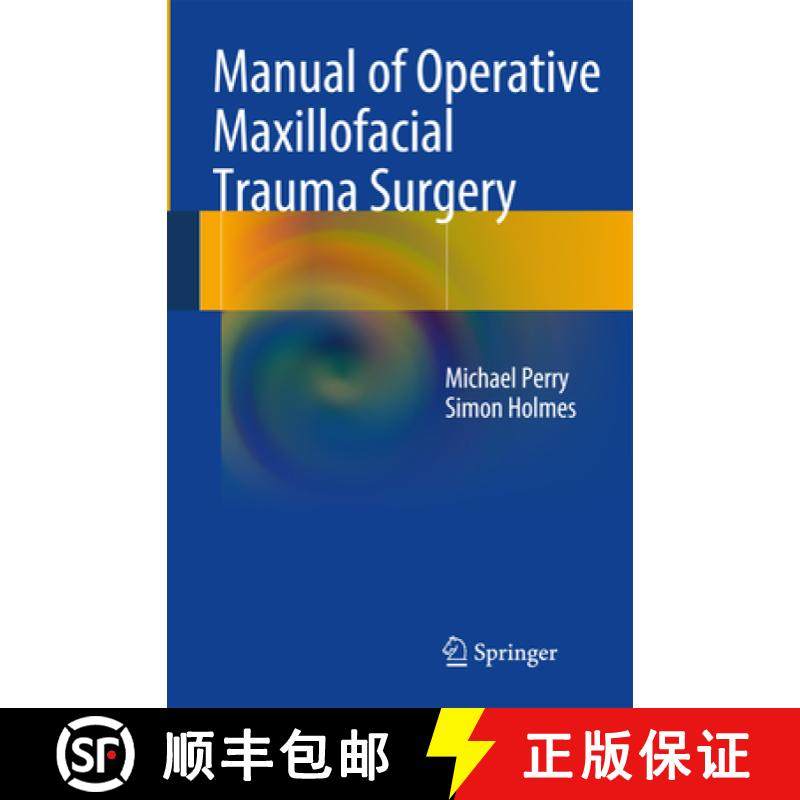 【3-4周达】Manual of Operative Maxillofacial Trauma Surgery [9783319044583]