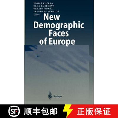 【3-4周达】New Demographic Faces of Europe : The Changing Population Dynamics in Countries of Central... [9783642641312]