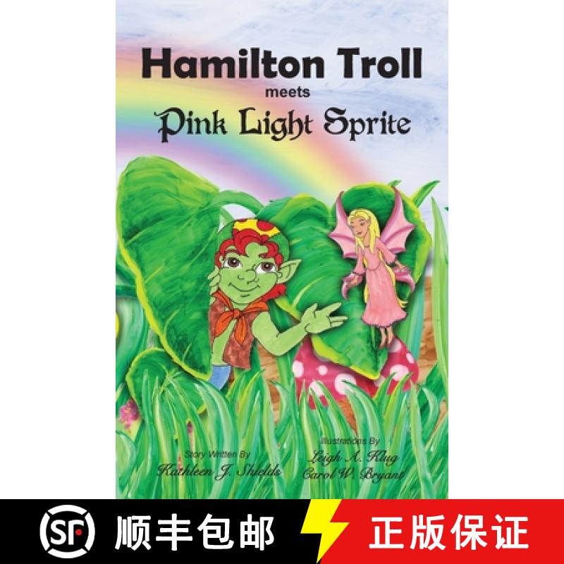【3-4周达】Hamilton Troll meets Pink Light Sprite [9781941345344]