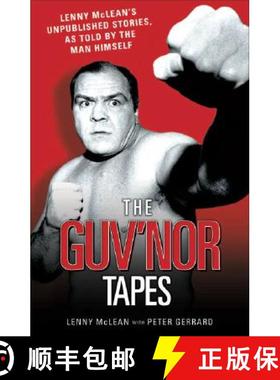 【3-4周达】The Guvnor Tapes - Lenny McLean's Unpublished Stories, As Told By The Man Himself [9781844543588]