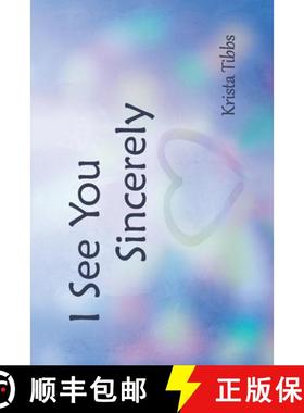 预订 I See You Sincerely [9780981880389]