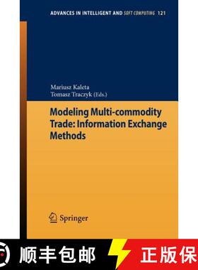 【3-4周达】Modeling Multi-Commodity Trade: Information Exchange Methods [9783642256486]