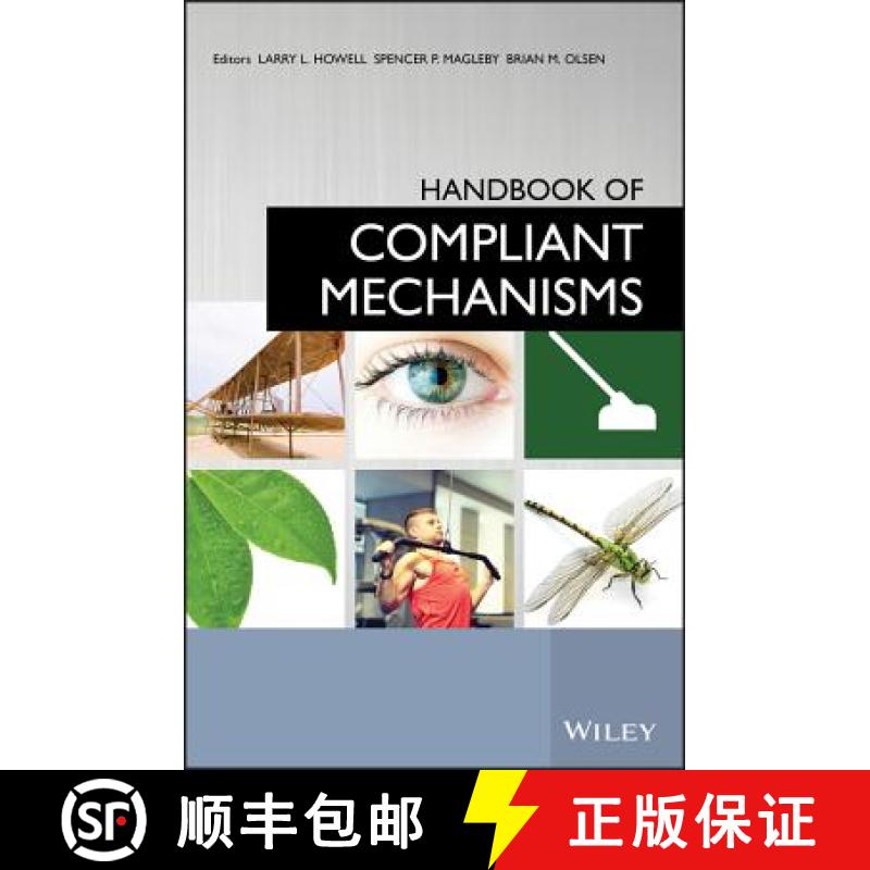 【2-3周达】Handbook Of Compliant Mechanisms [Wiley机械工程] [9781119953456]