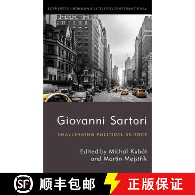 【3-4周达】Giovanni Sartori: Challenging Political Science [9781785522871]