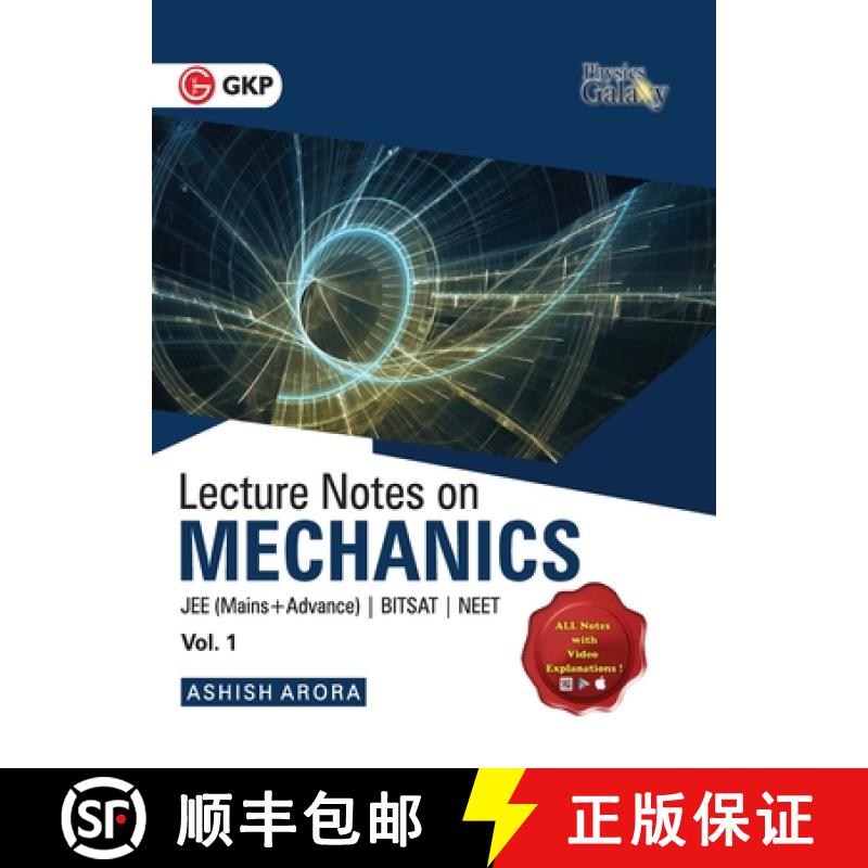 预订 Physics Galaxy Vol. I Lecture Notes on Mechanics (JEE Mains & Advance, BITSAT, NEET) [9789390187423]