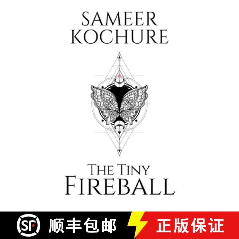【3-4周达】The Tiny Fireball: A cute, wholesome, comfort-read sci-fi fantasy. [9789357681803]