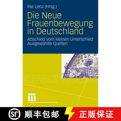 【3-4周达】Die Neue Frauenbewegung in Deutschland: Abschied vom kleinen Unterschied Ausgewählte Quellen [9783531167640]