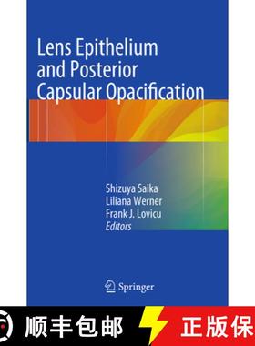 【3-4周达】Lens Epithelium and Posterior Capsular Opacification [9784431561408]