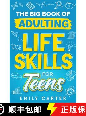 【3-4周达】The Big Book of Adulting Life Skills for Teens: A Complete Guide to All the Crucial Life S... [9789529478866]