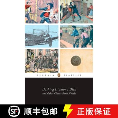 【3-4周达】Dashing Diamond Dick and Other Classic Dime Novels [9780143104971]