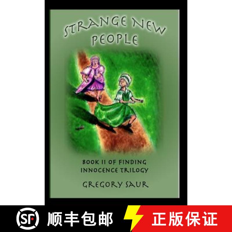 【2-3周达】Strange New People: Book Two of Finding Innocence [9781949317039]