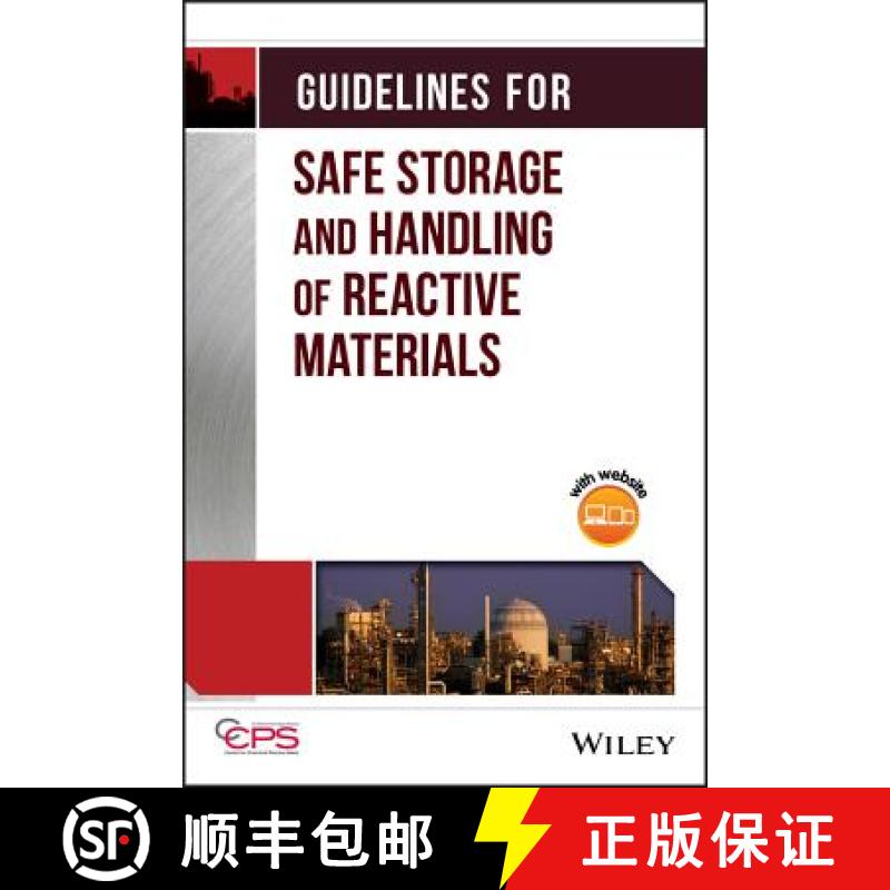 【3-4周达】Guidelines For Safe Storage And Handling Of Reactive Materials [Wiley化学工程] [9780816906291]