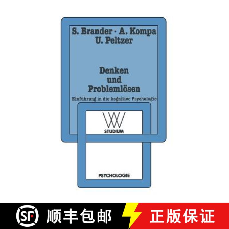 【3-4周达】Denken und Problemlösen : Einführung in die kognitive Psychologie [9783531221311]