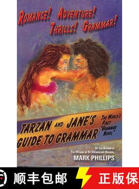 【3-4周达】Tarzan and Jane's Guide to Grammar [9780972743938]