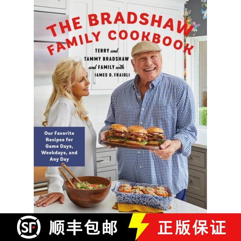 【3-4周达】The Bradshaw Family Cookbook: Our Favorite Recipes for Game Days, Weekdays, and Any Day [9781250344939]