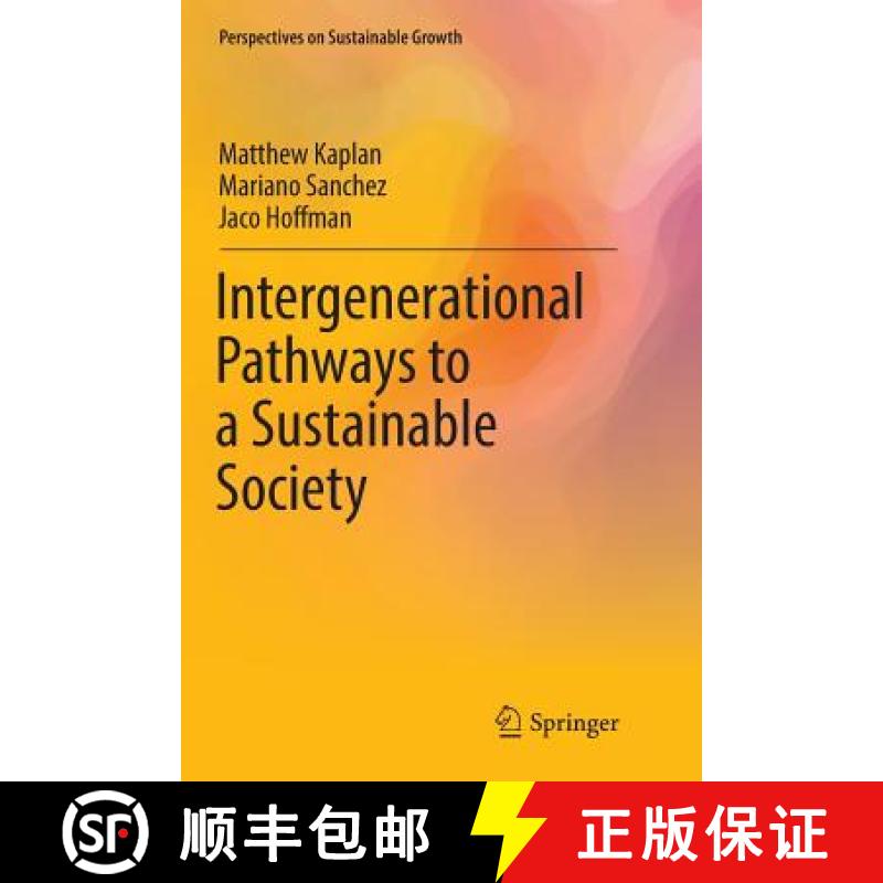 【3-4周达】Intergenerational Pathways to a Sustainable Society [9783319836393]