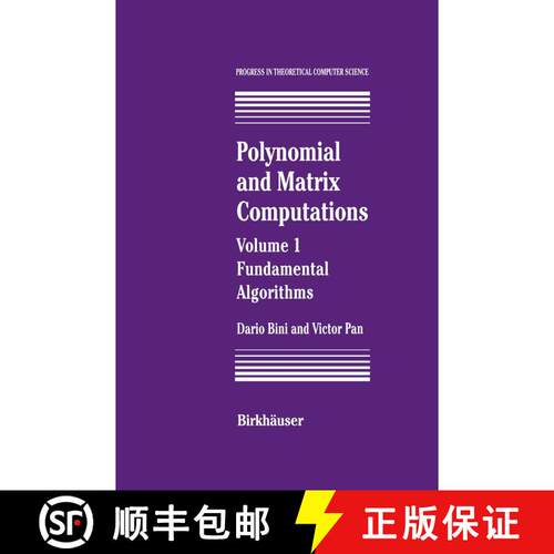 【3-4周达】Polynomial and Matrix Computations : Fundamental Algorithms [9781461266860]