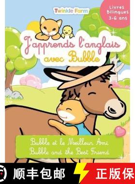 预订 Bubble et le meilleur ami: J'apprends l'anglais avec Bubble [9781991024220]