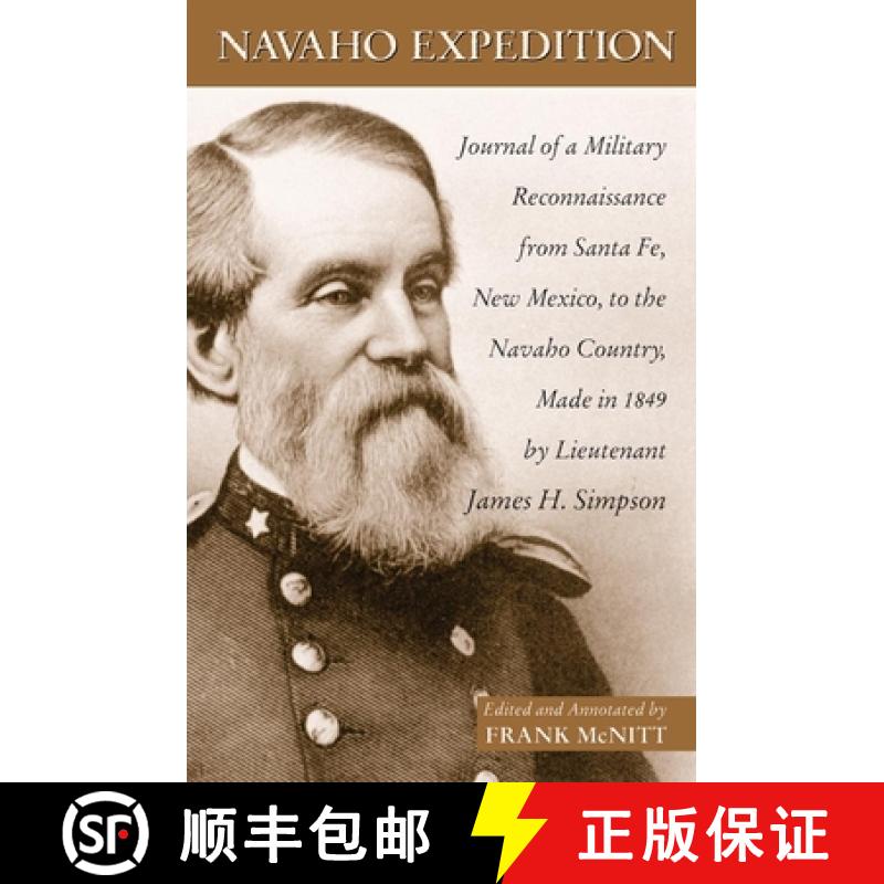 预订 Navaho Expedition, 43: Journal of a Military Reconnaissance from Santa Fe, New Mexico, to the Na... [9780806135700]