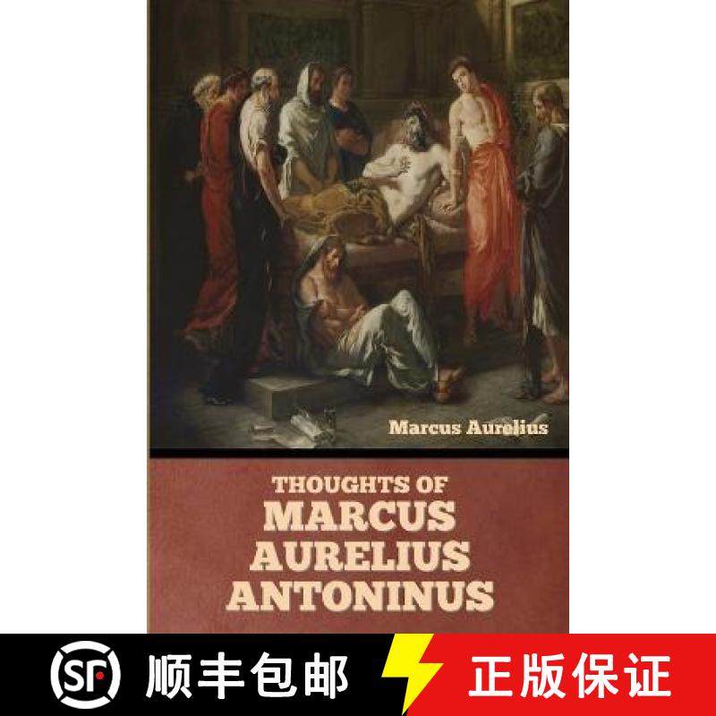 【3-4周达】Thoughts of Marcus Aurelius Antoninus [9798888303139]