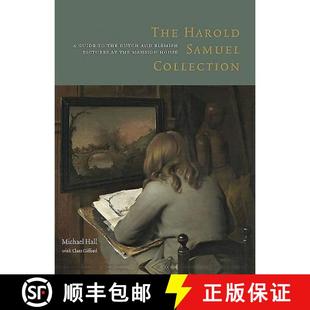 Pictures Flemish Mansion Samuel Guide the and Collection 9781907372414 House The 4周达 Dutch Harold