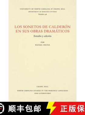 预订 Los Sonetos de Calder�n En Sus Obras Dram�ticos: Estudio Y Edici�n [9780807891483]