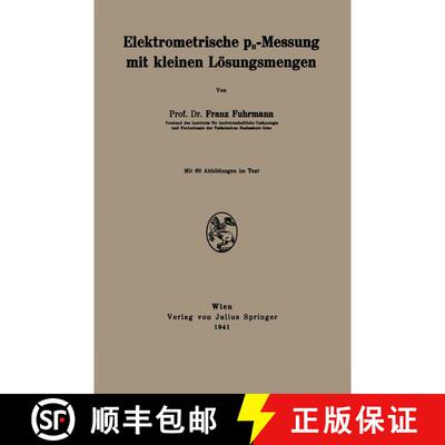【3-4周达】Elektrometrische Ph-Messung Mit Kleinen Loesungsmengen [9783709158838]