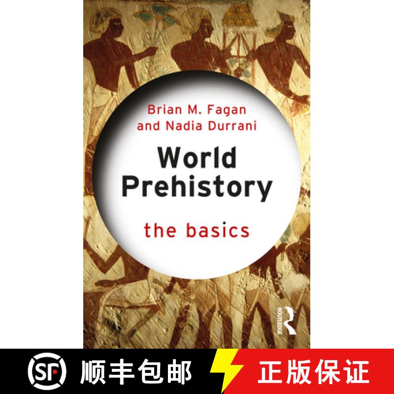 【3-4周达】World Prehistory: The Basics: The Basics [9781032011127]