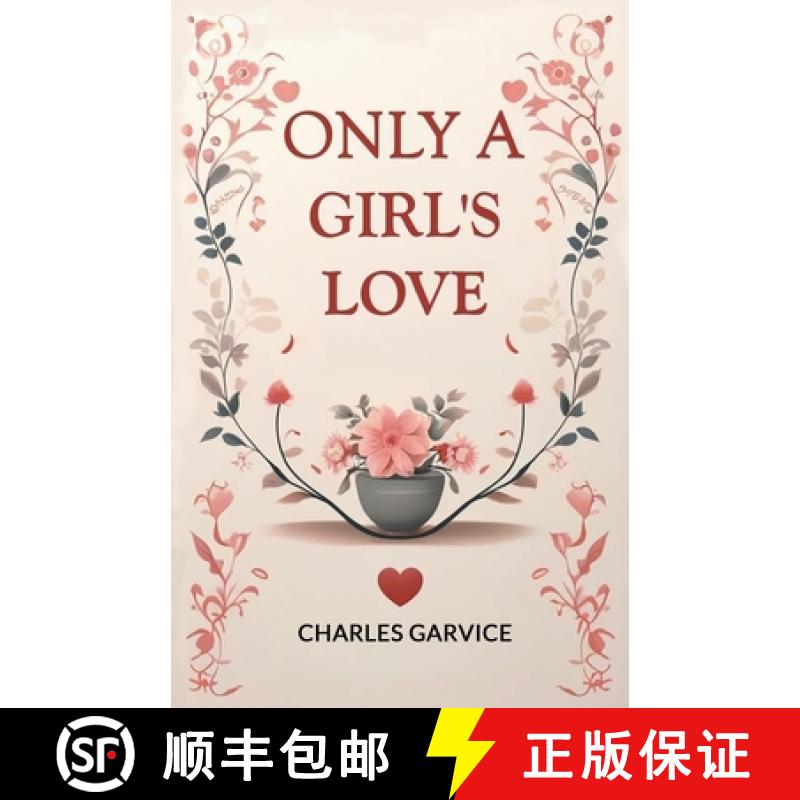 【2-3周达】Only a Girl's Love (Edition2024) [9789364283199]