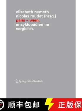 【3-4周达】Paris - Wien : Enzyklopädien im Vergleich [9783211215388]