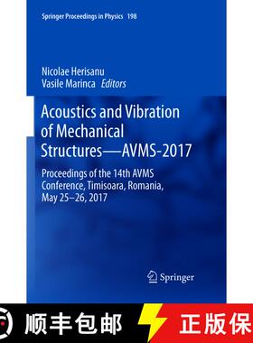 【3-4周达】Acoustics and Vibration of Mechanical Structures-AVMS-2017 : Proceedings of the 14th AVMS ... [9783319888491]