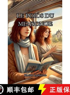 【3-4周达】Le Poids du Mensonge [9798227930125]