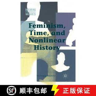 Feminism Time and History 4周达 Nonlinear 9781349489831