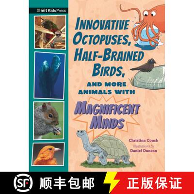 【3-4周达】精装 Innovative Octopuses, Half-Brained Birds, and More Animals with Magnificent Minds [9781536229721]