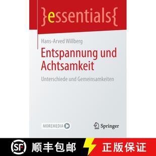 【3-4周达】Entspannung und Achtsamkeit : Unterschiede und Gemeinsamkeiten (1. Aufl. 2022) [9783662658802]