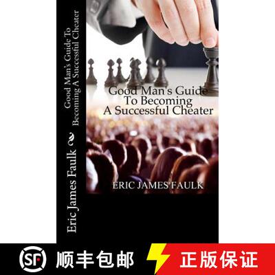 【3-4周达】Good Man's Guide To Becoming A Successful Cheater [9780692615973]