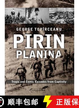 【3-4周达】Pirin Planina: Tragic and Comic Episodes from Captivity Volume 3 [9781592114634]