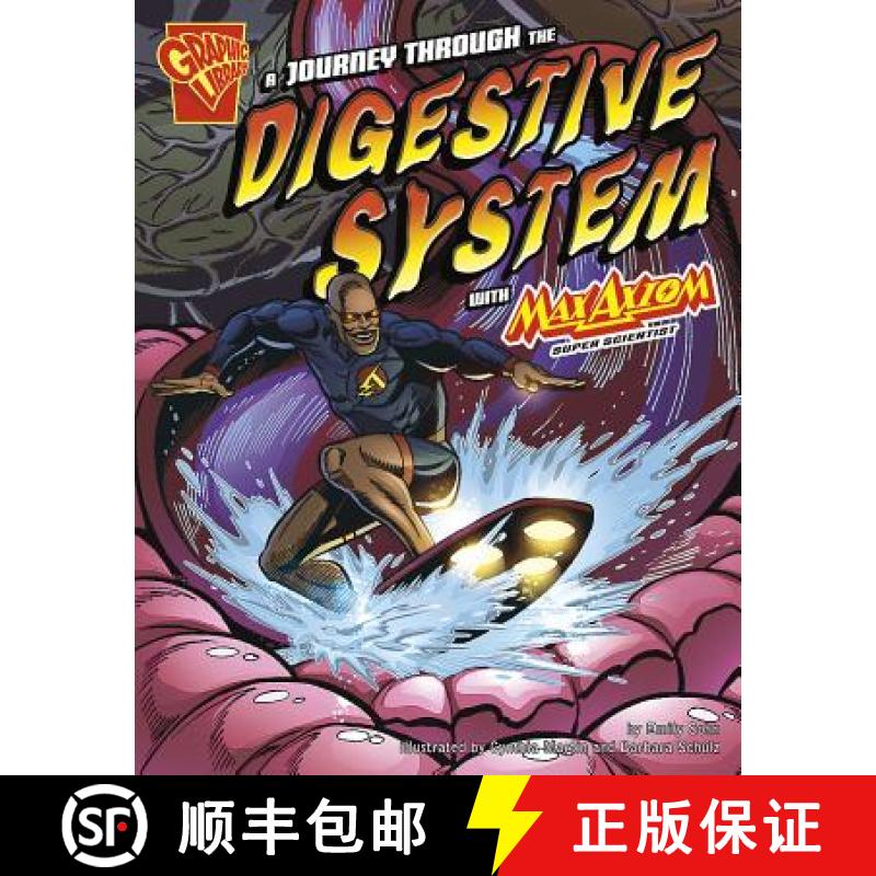 预订 A Journey Through the Digestive System with Max Axiom, Super Scientist [9781429634526]