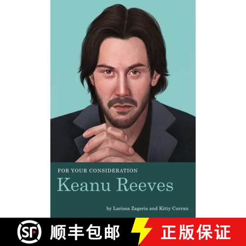 【3-4周达】For Your Consideration: Keanu Reeves [9781683691518]