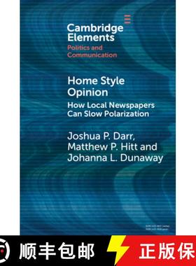 【3-4周达】Home Style Opinion: How Local Newspapers Can Slow Polarization [9781108948098]